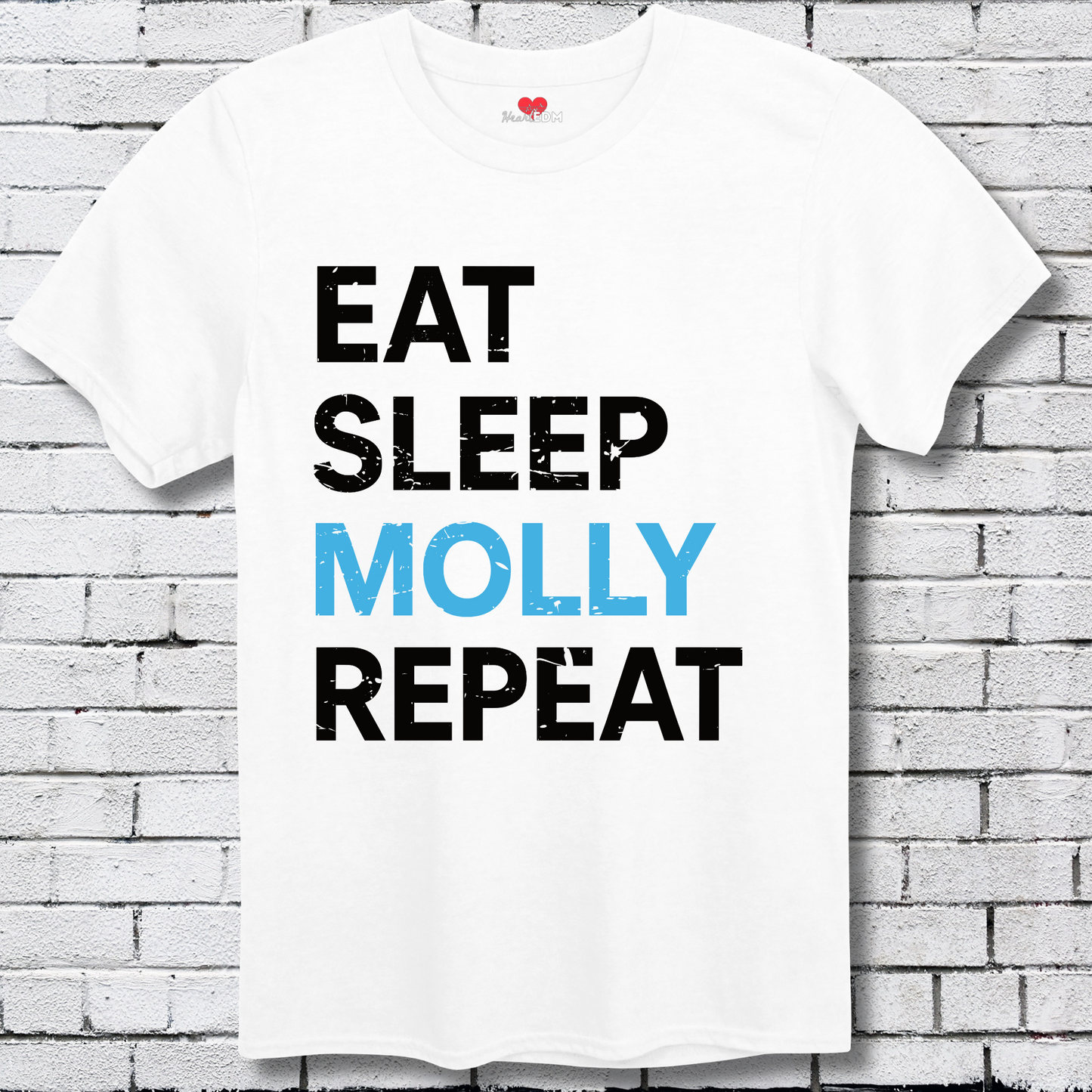 Eat Sleep Molly Repeat