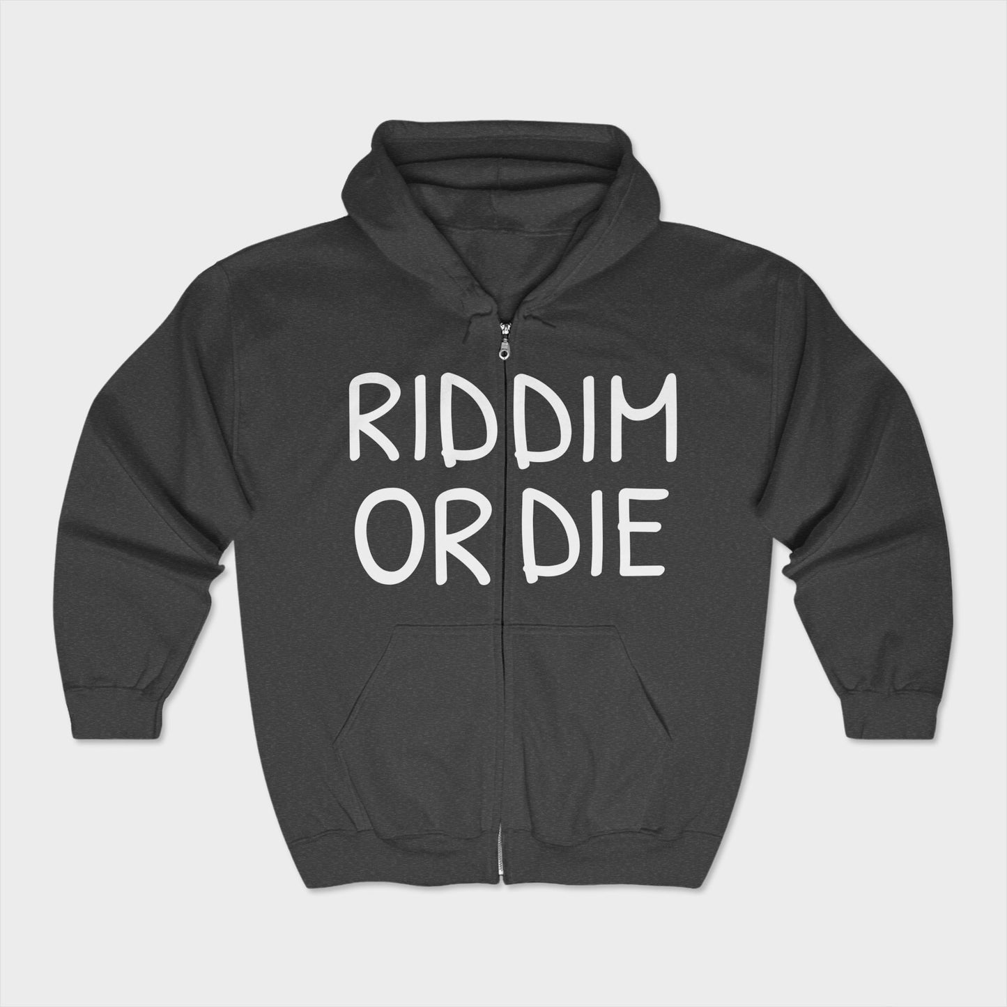 Riddim or Die Zip-Up Hoodie