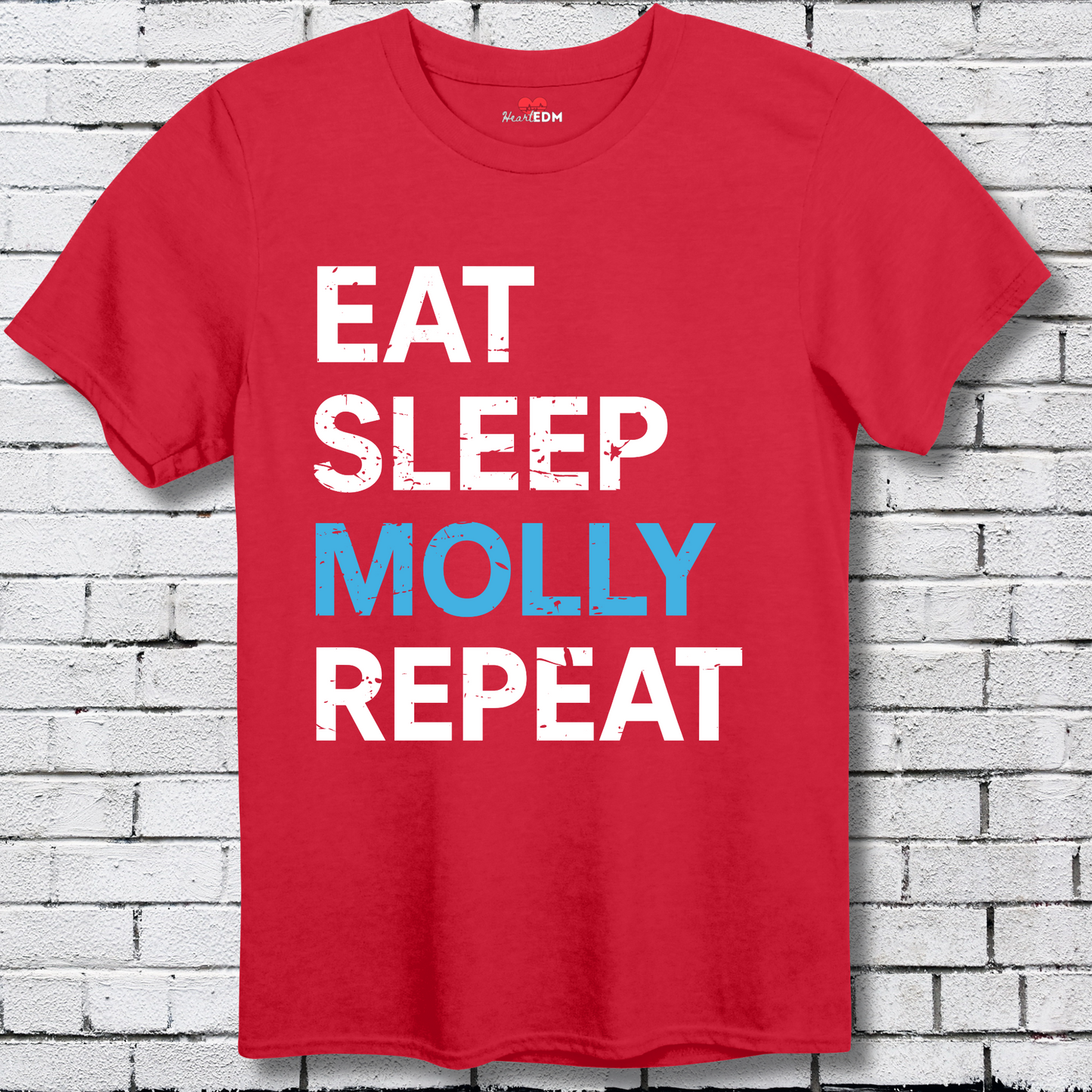 Eat Sleep Molly Repeat
