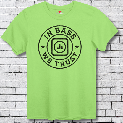 In Bass We Trust