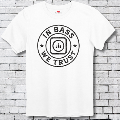 In Bass We Trust