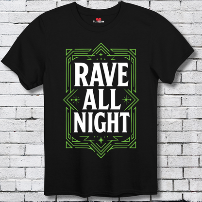 Rave All Night