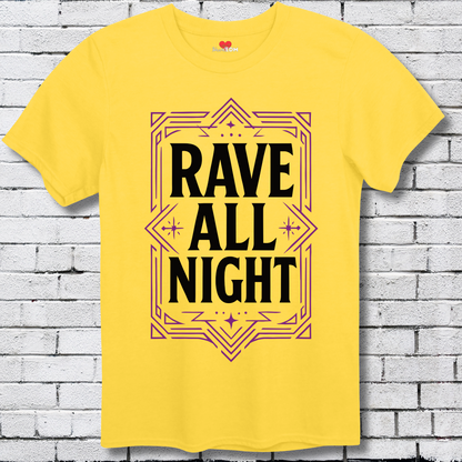 Rave All Night