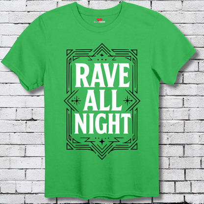 Rave All Night