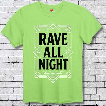 Rave All Night