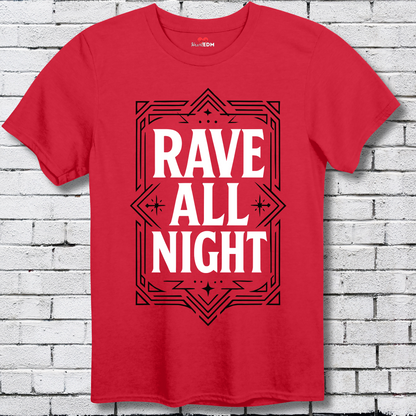 Rave All Night