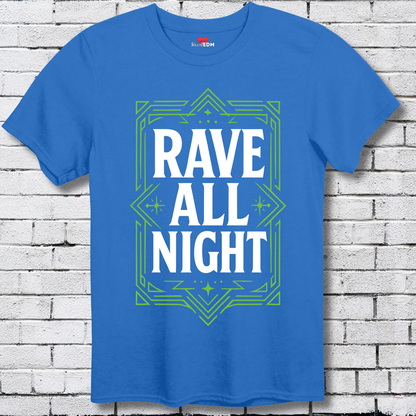 Rave All Night
